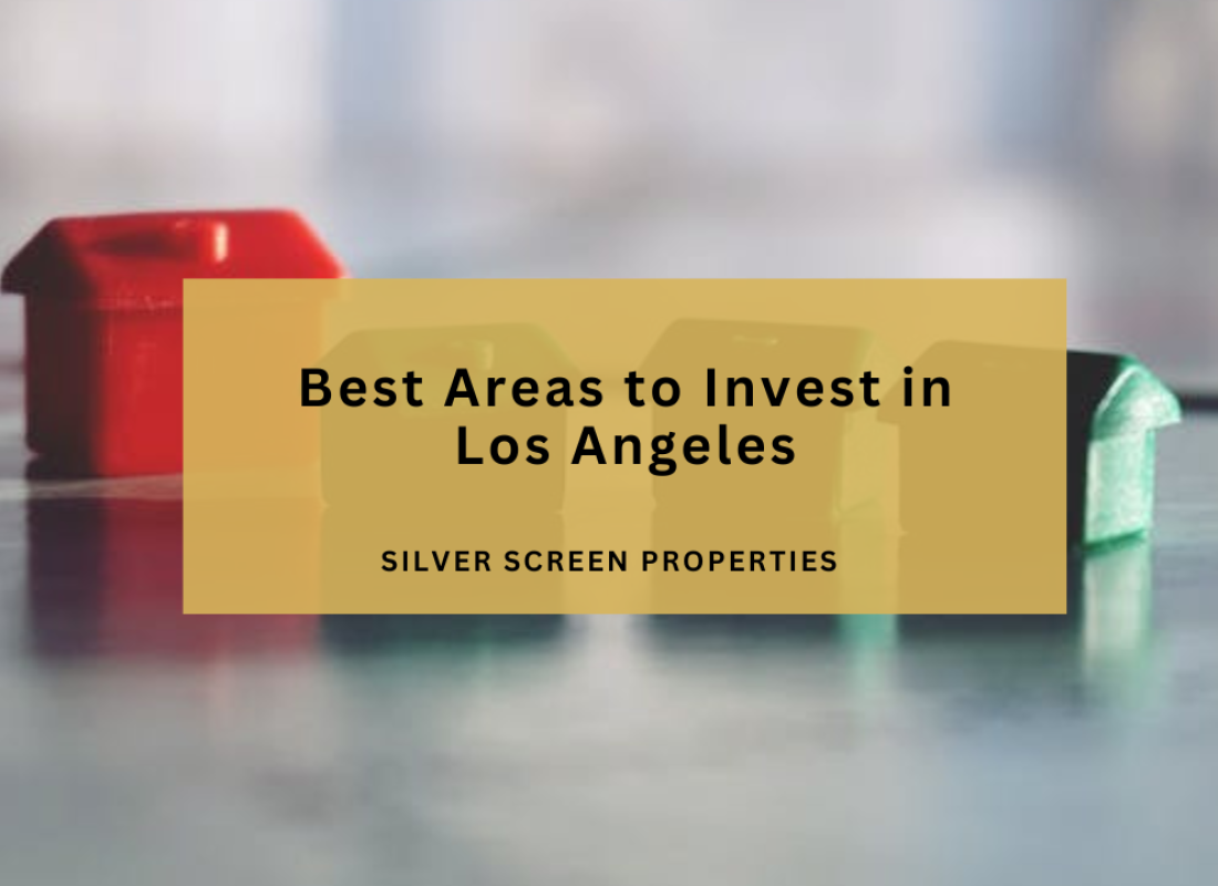 Best Areas to Invest in Los Angeles